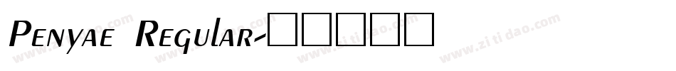 Penyae Regular字体转换